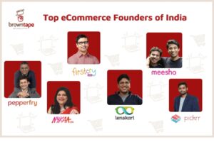 Top eCommerce Founders in India