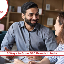 5 ways to grow D2C brands in India